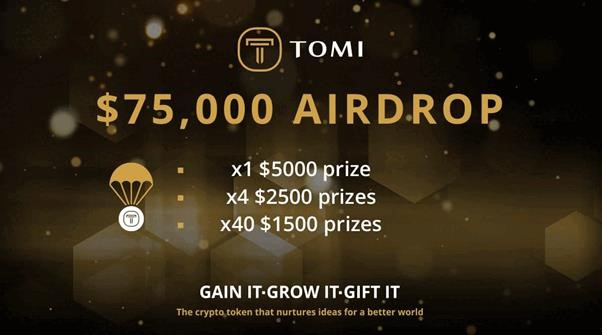 Вы не хотите пропустить бесплатную раздачу TOMI на $ 75 000 перед запуском TOMISwap и TOMIFundMe